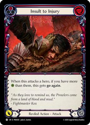 Insult To Injury (Red)