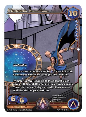 Kheprius, Pivot of Power
