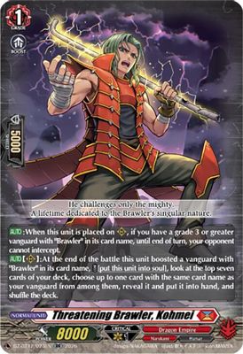 Threatening Brawler, Kohmei