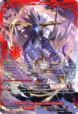 Brawler, Big Bang Slash Dragon (SEC)