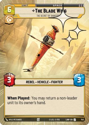 The Blade Wing - The Secret of Shantipole (Hyperspace Foil)