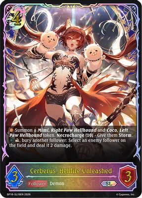 Cerberus, Hellfire Unleashed (SL)