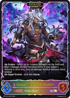 Aragavy, Eternal Hunter (Evolved) (SL)