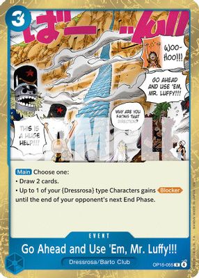 Go Ahead and Use 'Em, Mr. Luffy!!!