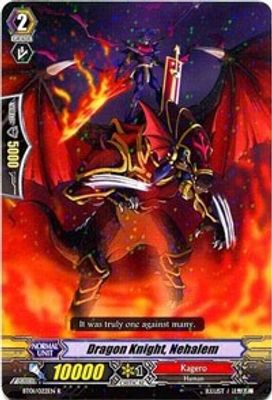 Dragon Knight, Nehalem