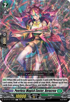 Peerless Magick Caster, Berucrea