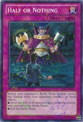 Half or Nothing (Mosaic Rare)