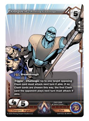 Conquest, Roaring Challenge