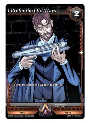I Prefer the Old Ways