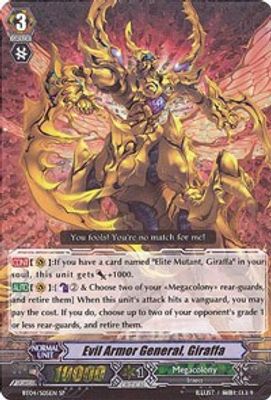 Evil Armor General, Giraffa (SP)
