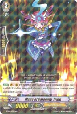 Mage of Calamity, Tripp