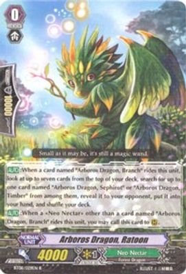 Arboros Dragon, Ratoon