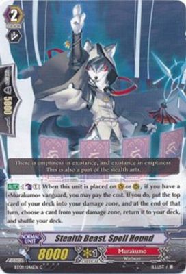 Stealth Beast, Spell Hound