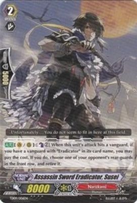 Assassin Sword Eradicator, Susei