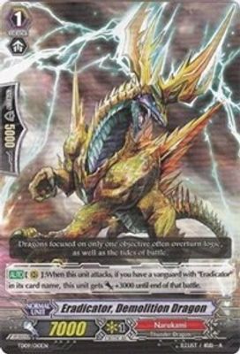 Eradicator, Demolition Dragon