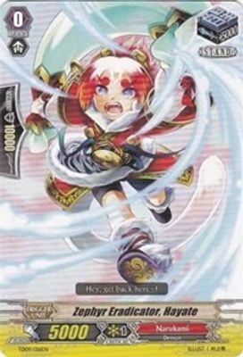 Zephyr Eradicator, Hayate