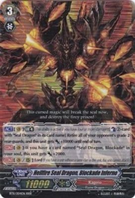 Hellfire Seal Dragon, Blockade Inferno