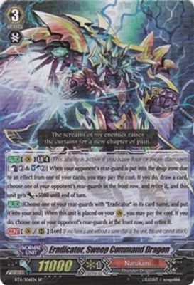 Eradicator, Sweep Command Dragon (SP)