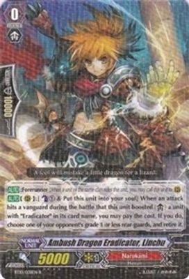 Ambush Dragon Eradicator, Linchu