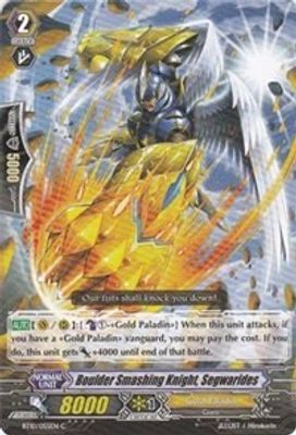 Boulder Smashing Knight, Segwarides