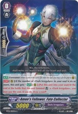 Amon's Follower, Fate Collector