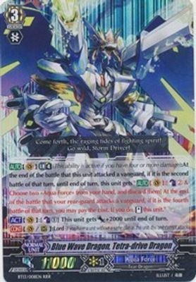 Blue Wave Dragon, Tetra-drive Dragon