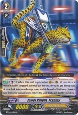 Jewel Knight, Tranmy