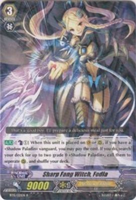 Sharp Fang Witch, Fodla