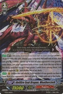 Hellfire Seal Dragon, Weathercloth