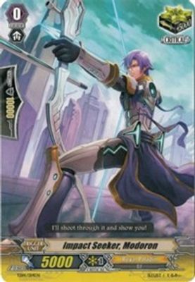 Impact Seeker, Modoron