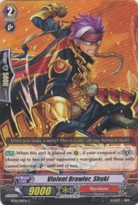 Violent Brawler, Shuki