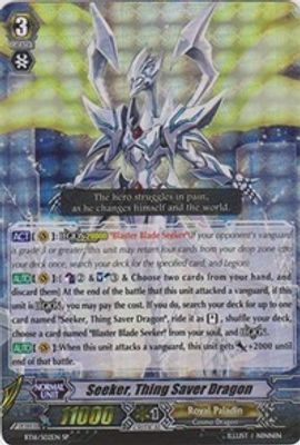 Seeker, Thing Saver Dragon (SP)