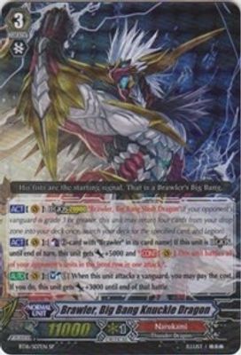 Brawler, Big Bang Knuckle Dragon (SP)