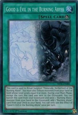 Good & Evil in the Burning Abyss