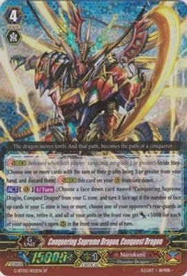 Conquering Supreme Dragon, Conquest Dragon (SP)