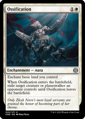 Ossification - Phyrexia: All Will Be One - Magic: The Gathering