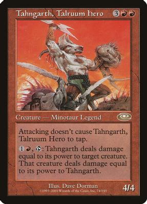 Tahngarth, Talruum Hero - Planeshift - magic