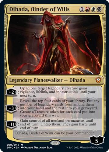 Dihada, Binder of Wills