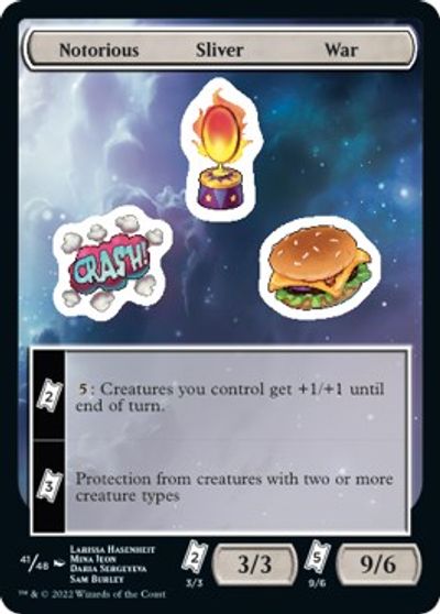 Notorious Sliver War #41