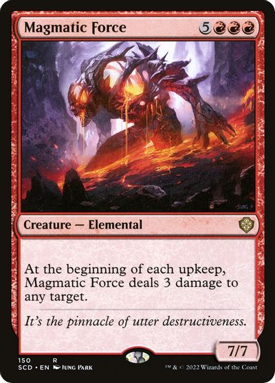 Magmatic Force #150