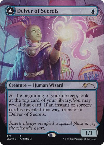 Delver of Secrets #722