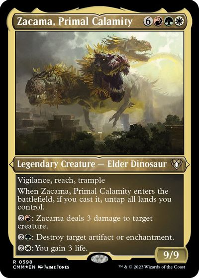 Zacama Primal Calamity Foil Etched #598