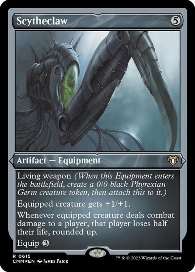 Scytheclaw Foil Etched #615