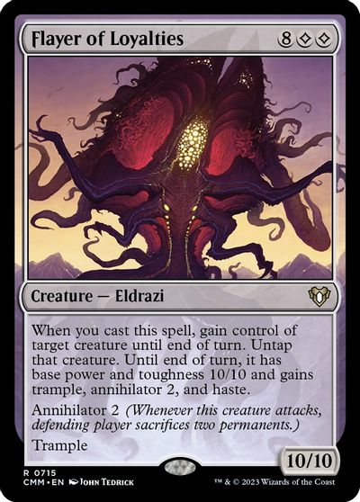 Flayer of Loyalties #715