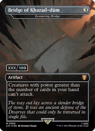 Bridge of Khazad dum Ensnaring Bridge Serial Numbered #380
