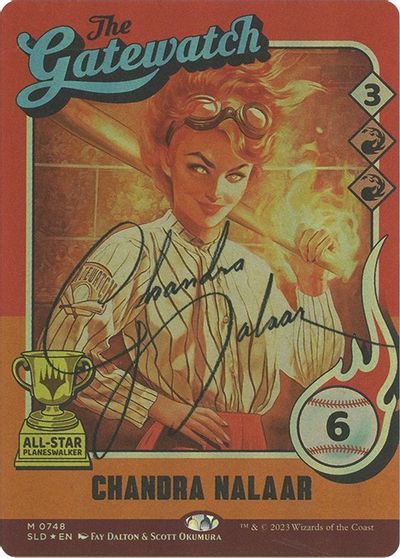 Chandra Nalaar 748 Autographed #748