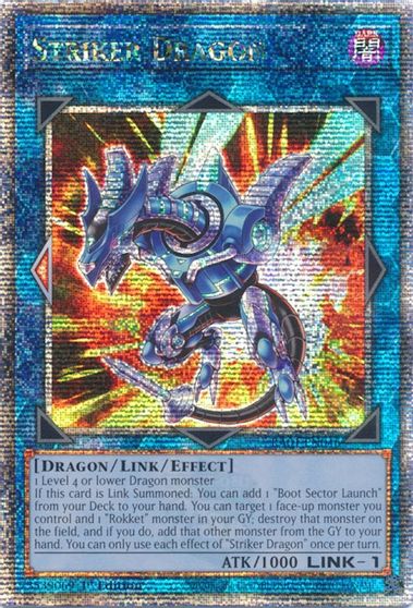 Striker Dragon Quarter Century Secret Rare #RA01-EN046