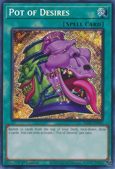 Pot of Desires Secret Rare #RA01-EN056