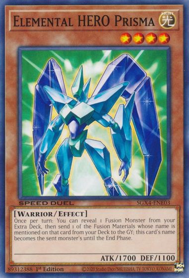 Elemental HERO Prisma #SGX4-ENE03