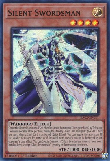 Silent Swordsman #RA02-EN011